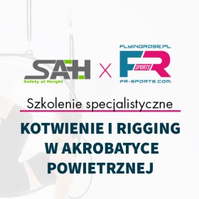 Szkolenie - Kotwienie i rigging w akrobatyce powietrznej