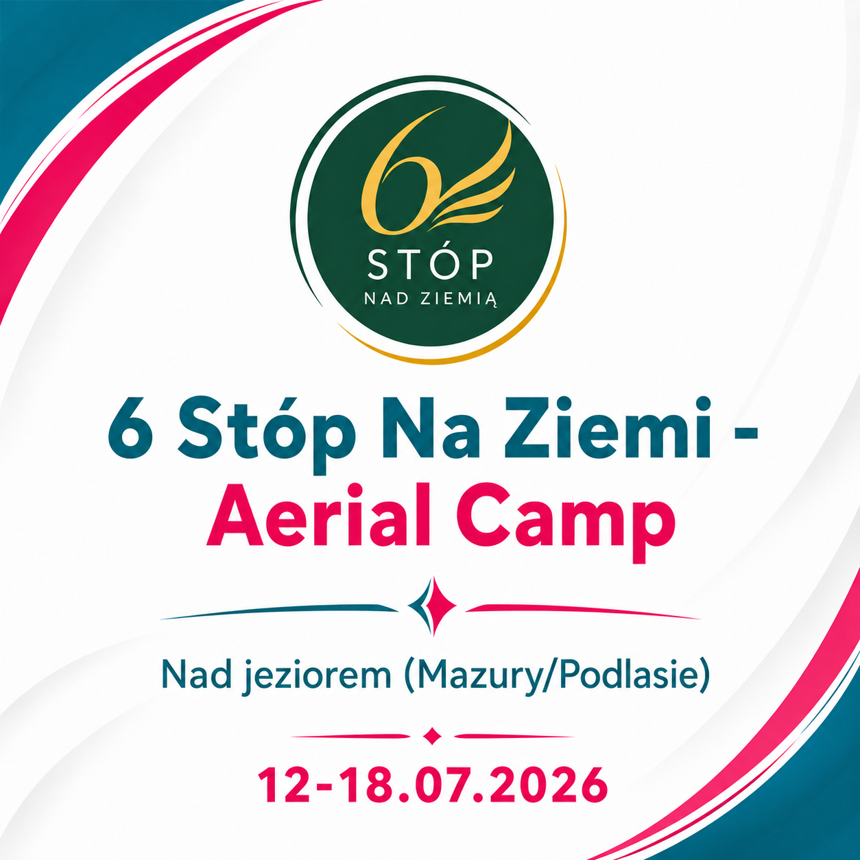 6 Stóp Na Ziemi - Aerial Camp