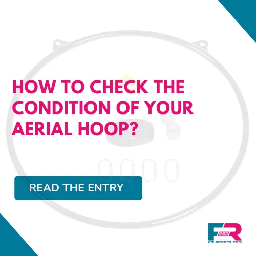 How to check the condition of your aerial hoop?
